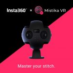 Insta360 Pro partners with Mistika VR to improve stitching