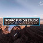 How to stitch 360 video with GoPro Fusion Studio